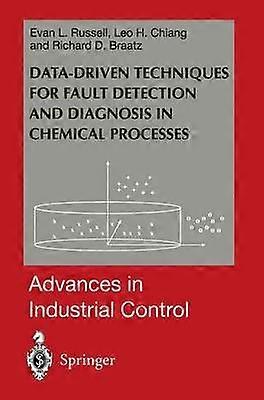 Data-driven Methods for Fault Detection and Diagnosis in Chemical Processes