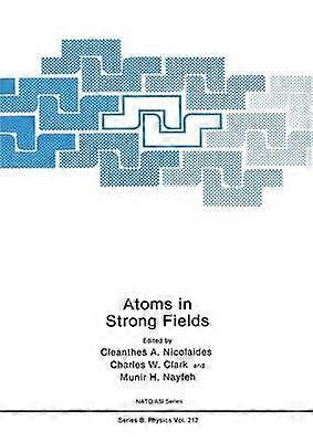 Atoms in Strong Fields