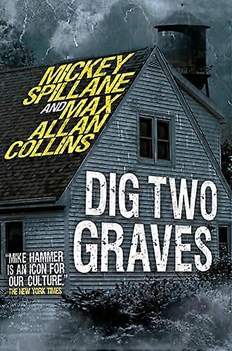 Mike Hammer Dig Two Graves Dig Two Graves