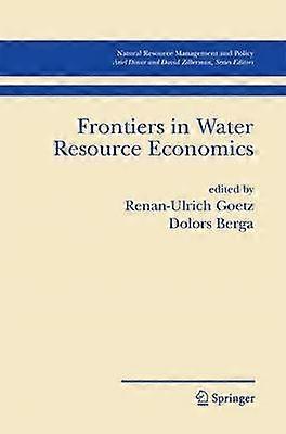 Frontiers in Water Resource Economics