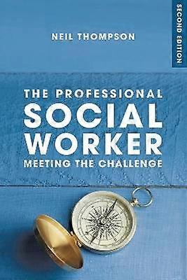 The Professional Social Worker