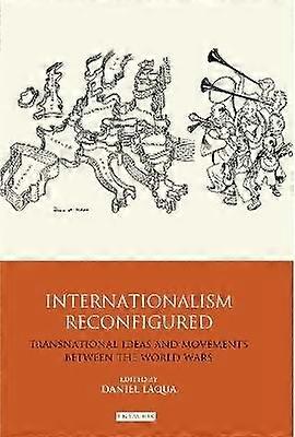 Internationalism Reconfigured
