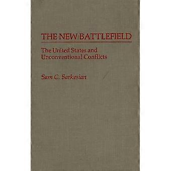 The New Battlefield The United States And Unconventional Conflicts - Sam Charles Sarkesian - Hardcover - en Book