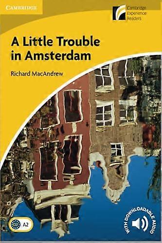 A Little Trouble in Amsterdam Level 2 Elementary/Lower intermediate