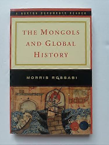 The Mongols and Global History