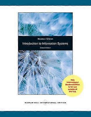 Introduction to Information Systems Loose Leaf