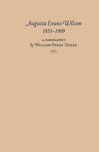 Augusta Evans Wilson, 1835-1909