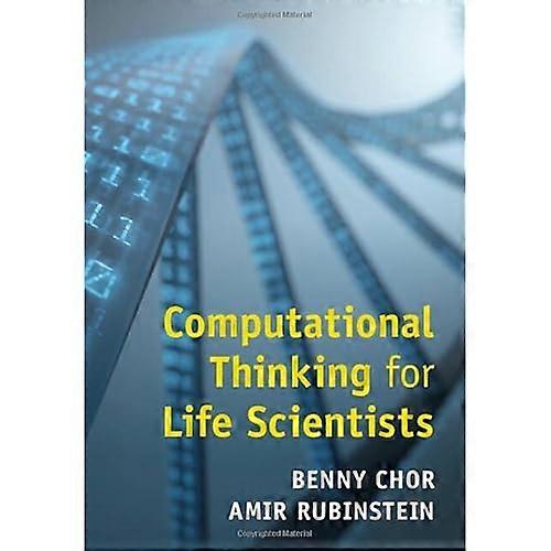 Computational Thinking for Life Scientists