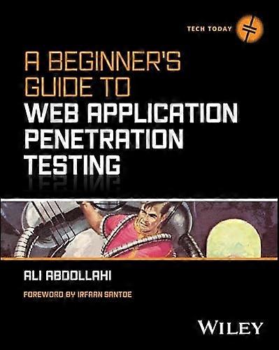 Beginner's Guide to Web Application Penetration Testing