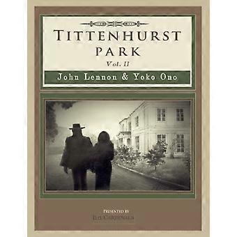 Tittenhurst Park: John Lennon und Yoko Ono