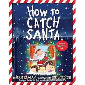 Wie Santa zu fangen