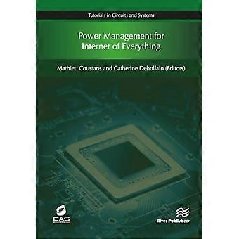 Power Management for Internet of Everything