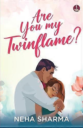 Are You My Twinflame - Neha Sharma - Paperback - en Book