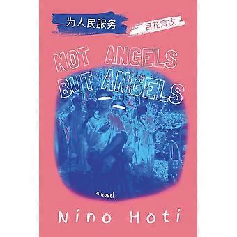 Not angels but angels