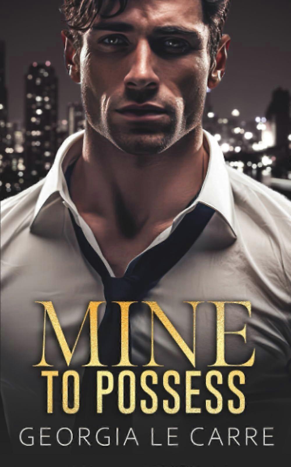 Mine to possess