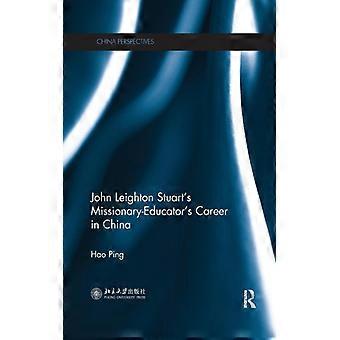 A carreira de John Leighton Stuart como missionário e educador na China - Hao Ping - Livro de bolso - Inglês - História