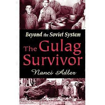 Sobrevivente do Gulag Além do Sistema Soviético - Nanci Adler - Brochura - Livro em Inglês - História
