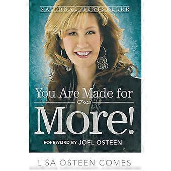 You Are Made For More How To Become All You Were Created To Be - Lisa Osteen Comes - Paperback - en Book