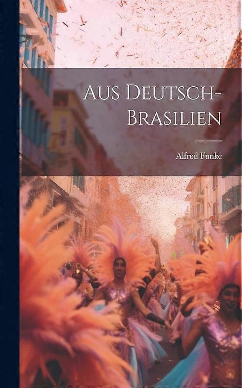 Aus Deutsch-brasilien