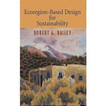 Ecoregion-based Design For Sustainability