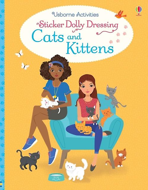 Sticker Dolly Dressing Cats And Kittens by Lucy Bowman Paperback
