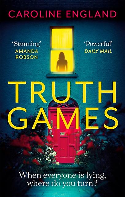 Truth Games - Caroline England