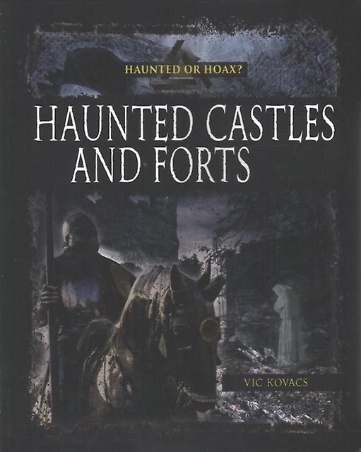 Haunted Castles And Forts by Kovacs Vic Paperback