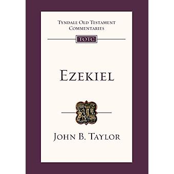 Ezekiel Tyndale Old Testament Commentary - Jo Saxtron