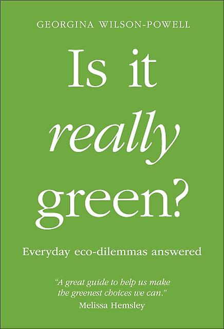 Is It Really Green by Georgina WilsonPowell Paperback Book