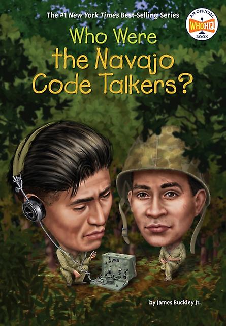 Who Were The Navajo Code Talkers by Who HQ Paperback Book