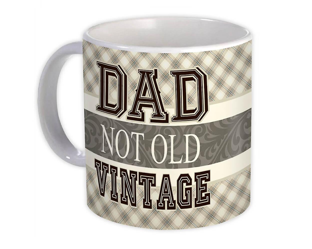 Gift Mug: Dad not Old Fathers