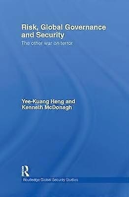 Risk Global Governance and Security