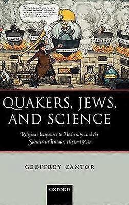 Quakers Jews and Science