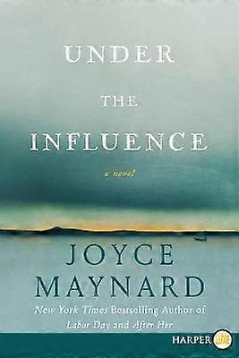 Under the Influence: Large Print