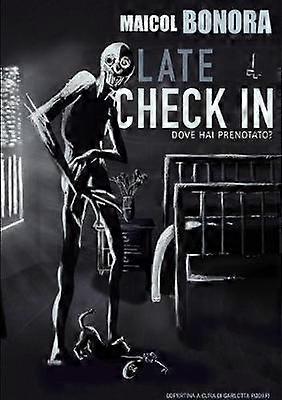 LATE CHECK IN - Dove Hai Prenotato?