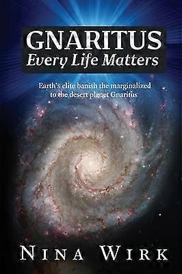 Gnaritus Every Life Matters