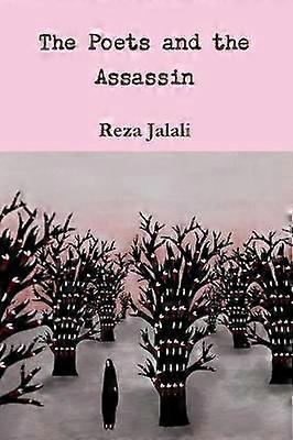 The Poets and the Assassin