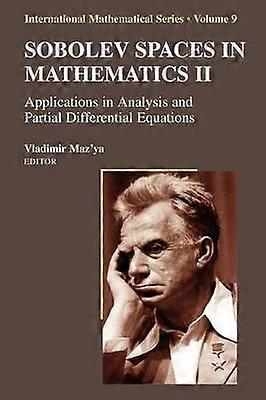 Sobolev Spaces in Mathematics II