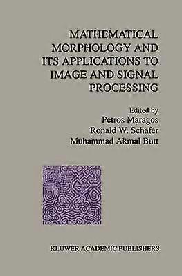 Mathematical Morphology and Its Applications to Image and Signal Processing