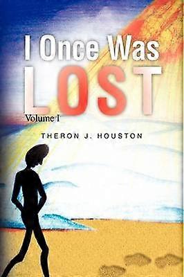 Una vez estuve perdido