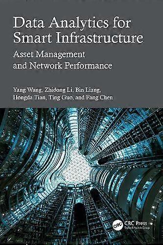 Data Analytics For Smart Infrastructure - Fang Chen - Interdisciplinary studies - Taylor & Francis Ltd - Paperback