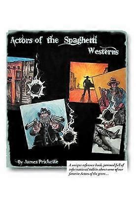 Actors of the Spaghetti Westerns
