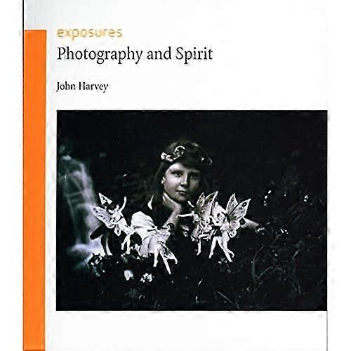 Fotografie en geest (vorderingen) [Illustrated]