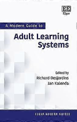A Modern Guide to Adult Learning Systems