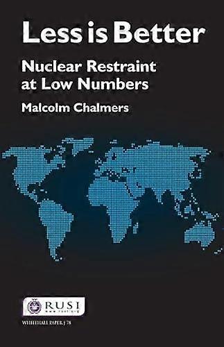 Less is Better Nuclear Restraint at Low Numbers
