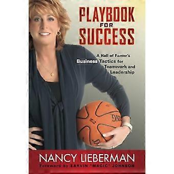 Playbook for suksess: A Hall of Famer's Business Tactics for teamarbeid og lederskap