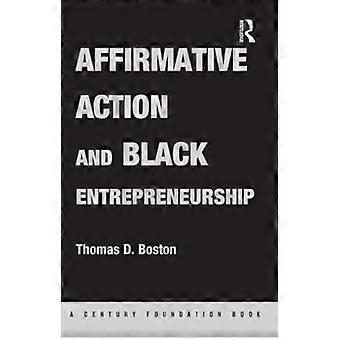 Affirmative Action und Black Entrepreneurship
