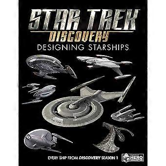 Star Trek: Designing Starships Volume 4: Discovery
