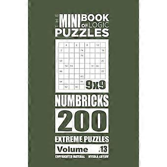 El Mini Libro de Rompecabezas de Lógica-Numbricks 200 Extreme (Volumen 13)