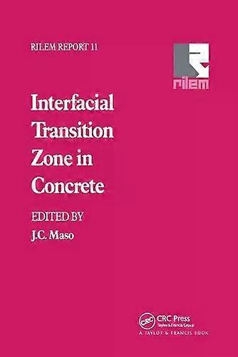 Interfacial Transition Zone In Concrete - Taylor & Francis Ltd